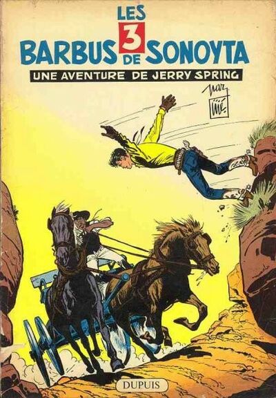 Jerry Spring - Tome 8 - Les 3 barbus de Sonoyta