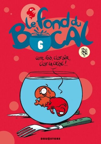 Nicolas Poupon dans Le Fond du Bocal - Tome 6