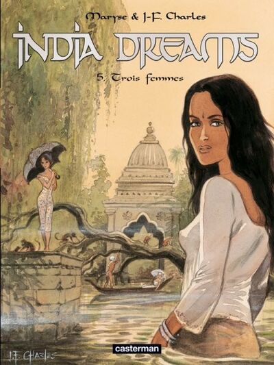 India dreams - Tome 5 - 3 femmes