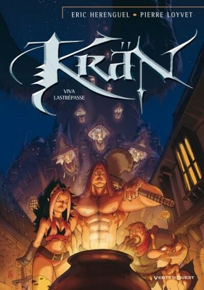 Krän - Tome 10 - Viva Lastrépasse