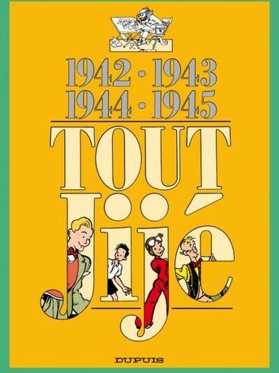 Tout Jijé - Tome 18 - 1942-1945