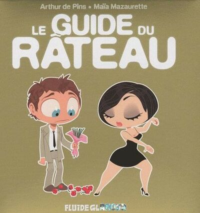  Fluide Glacial dans Le Guide du râteau