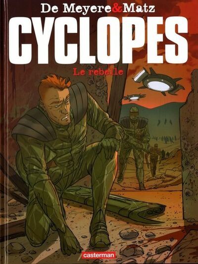  Ligne Rouge dans Cyclopes - Tome 3 - Le rebelle