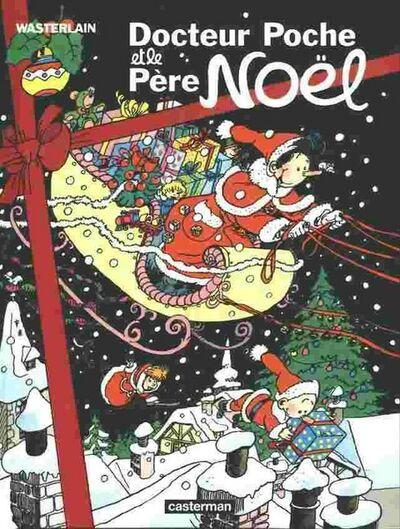 Docteur Poche - Tome 10 - et le Père Noël