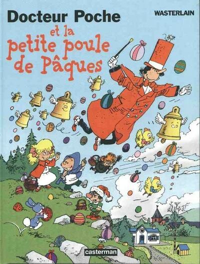 Docteur Poche - Tome 11 - et la petite poule de Pâques