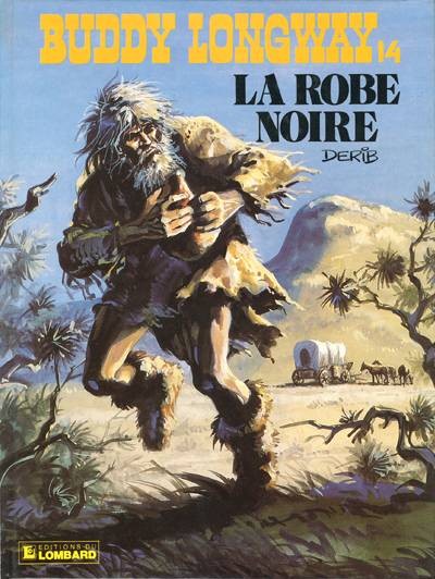 Buddy Longway - Tome 14 - La robe noire
