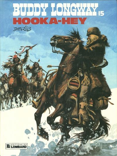 Buddy Longway - Tome 15 - Hooka-hey