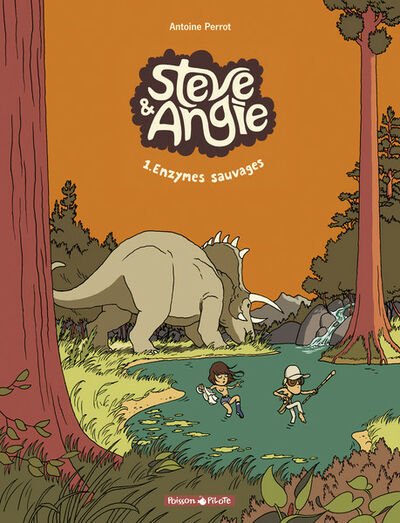 Aventures de Steve et Angie - Tome 1 - Enzymes sauvages