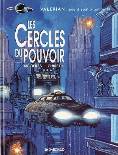 Valérian et Laureline - Tome 15 - Les cercles du pouvoir