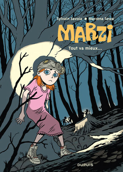 Marzi - Tome 6 - Tout va mieux ...