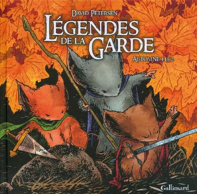 les Légendes de la garde - Automne 1152