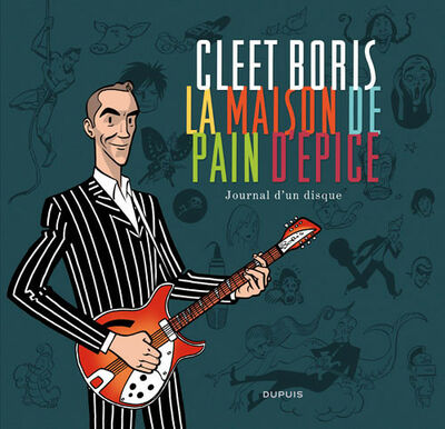 La Maison de pain d'épice : Journal d'un disque