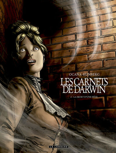 Les Carnets de Darwin - Tome 2 - La mort d'une bête