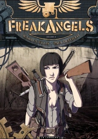 Freak angels - Tome 3