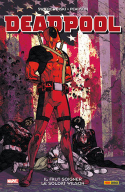 Deadpool - 2010 - Tome 1 - Il faut soigner le soldat Wilson