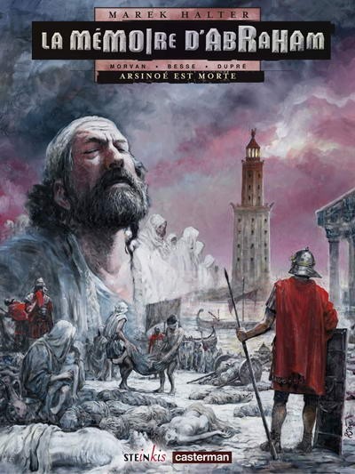 La Mémoire d'Abraham - Tome 2 - Arsinoé est morte