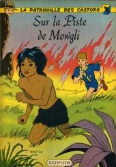 La Patrouille des castors - Tome 4 - Sur la piste de Mowgli