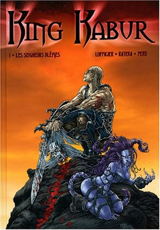 King Kabur - Tome 1 - Les Seigneurs blêmes