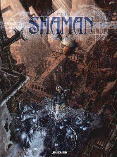 Shaman - Tome 1 - L'éveil