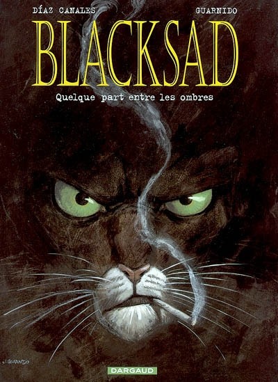 Blacksad - Tome 1 - Quelque part entre les ombres