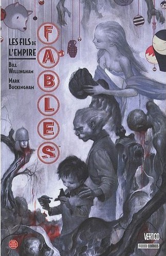 Fables - 2006-2007 - Les fils de l'Empire