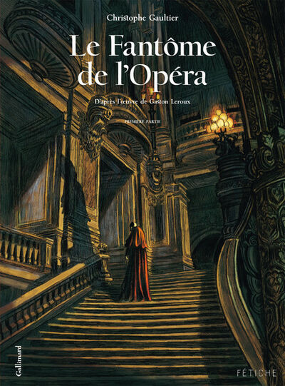  Fétiche dans Le Fantôme de l'opéra - Première partie