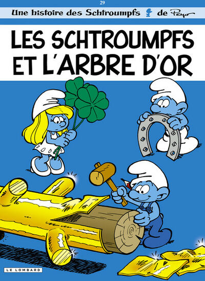 Les Schtroumpfs - Tome 29 - Les schtroumpfs et l'arbre d'or