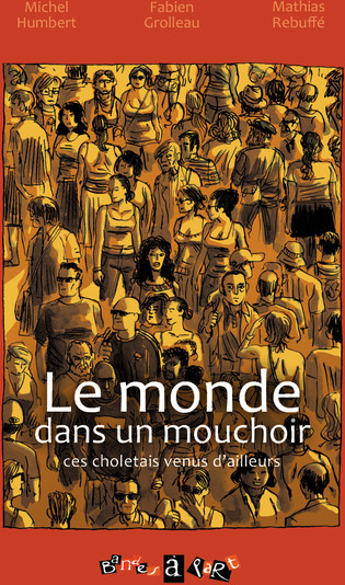 Le Monde dans un mouchoir