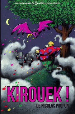Nicolas Poupon dans Kirouek !