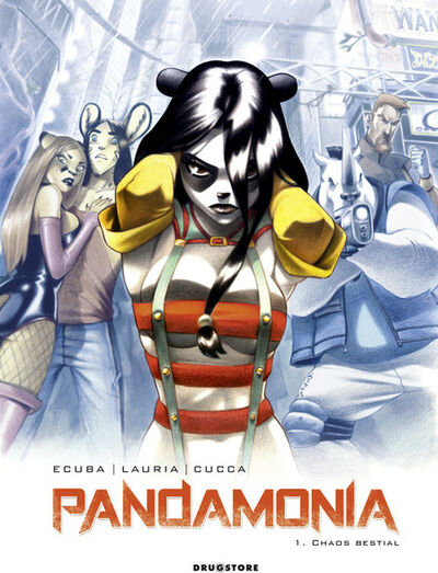 Pandamonia - Tome 1 - Chaos bestial