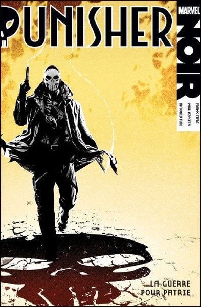 Punisher : Noir - 2010 - La guerre pour patrie