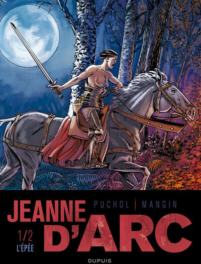 Jeanne d'Arc - Tome 1 - L'épée