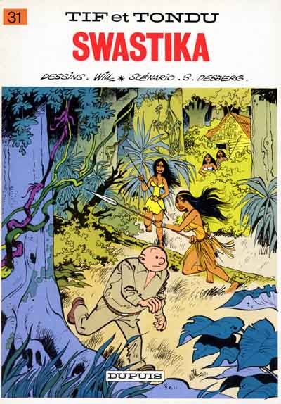 Tif et Tondu - Tome 31 - Swastika