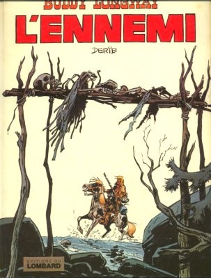 Buddy Longway - Tome 2 - L'ennemi