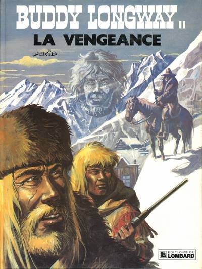Buddy Longway - Tome 11 - La vengeance