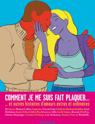 Comment je me suis fait plaquer ...