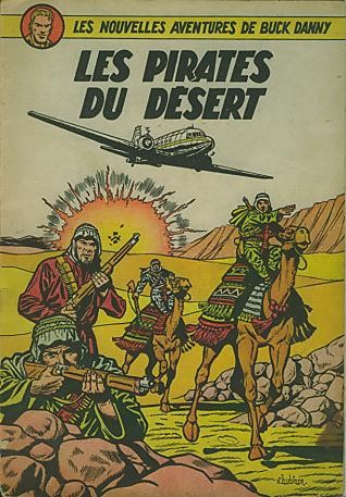 Buck Danny - Tome 8 - Les pirates du désert