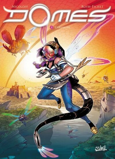 Dômes - Tome 1 - Chrysalide