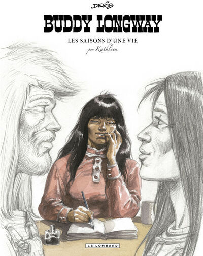 Buddy Longway - Les saisons d'une vie