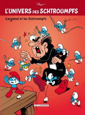 L'Univers des schtroumpfs - Tome 1 - Gargamel et les schtroumpfs