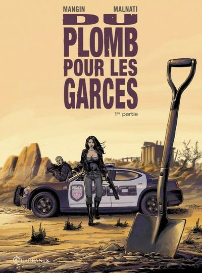 Quadrants boussole dans plomb pour les garces (Du) - Tome 1 