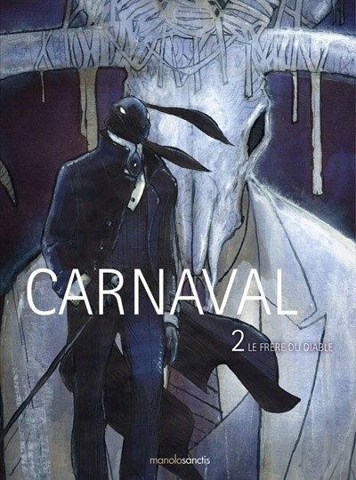  Karma dans Carnaval - Tome 2 - Le frère du diable