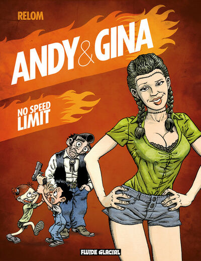  Fluide Glacial dans Andy & Gina - tome 5 - No speed limit