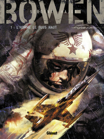 Bowen - Tome 1 - L'homme le plus haut