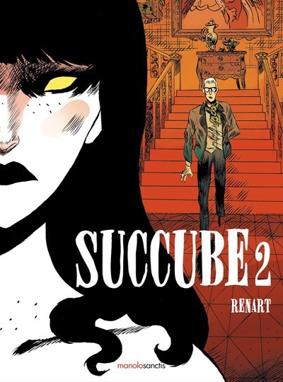 Succube - Tome 2