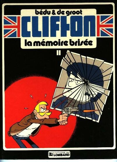 Clifton - Tome 11 - La mémoire brisée