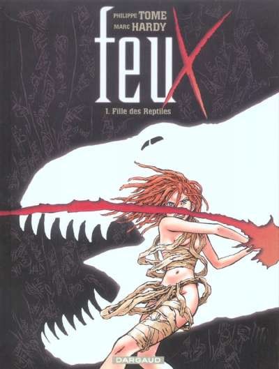  Cosmo dans Feux  - Tome 1 - Fille des Reptiles