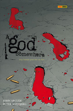  Wildstorm dans A God Somewhere : Trop humain pour être Dieu