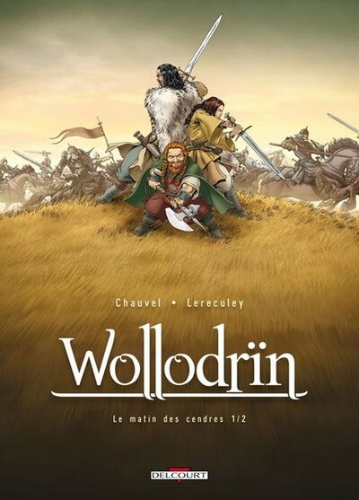 Terres De Légendes dans Wollodrïn - Tome 1 - Le matin des cendres 1/2