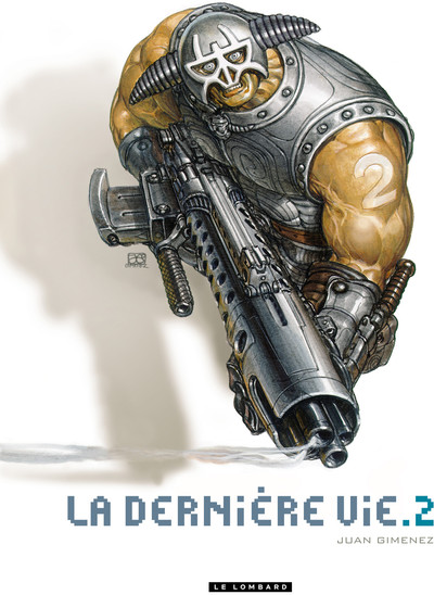 La Dernière vie - Tome 2